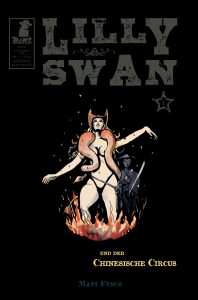 Matt Fynch Lilly Swan - Und der Chinesische Circus 1 Cover