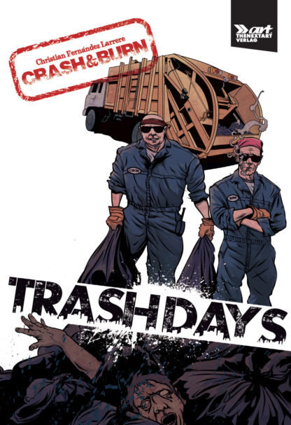 Christian Fernandez Larrere Crash and Burn Trash Days Cover