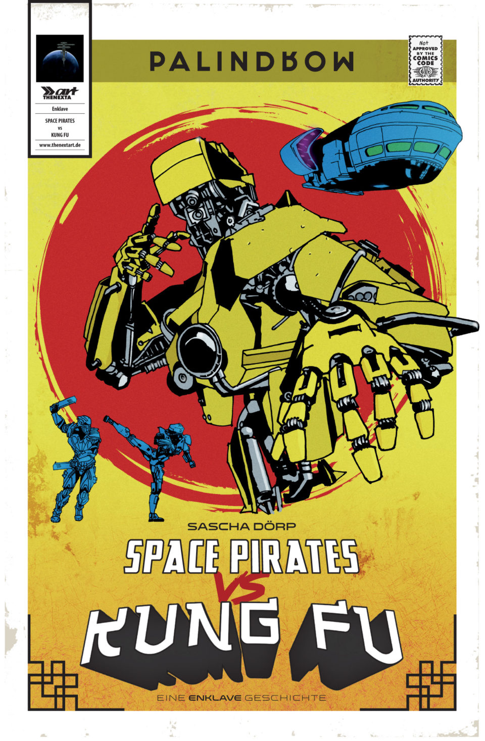 Palindrom: Space Pirates Vs Kung Fu/Mina signiert von beiden Zeichnern | THENEXTART
